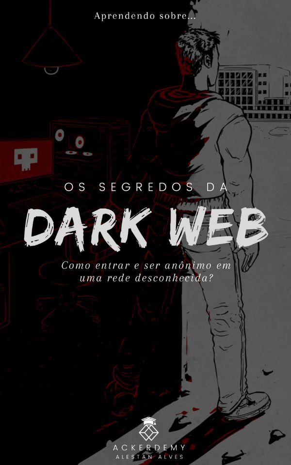 Dark Web e Anonimato